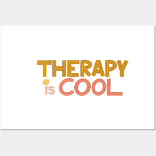 Therapy is Cool Posters and Art